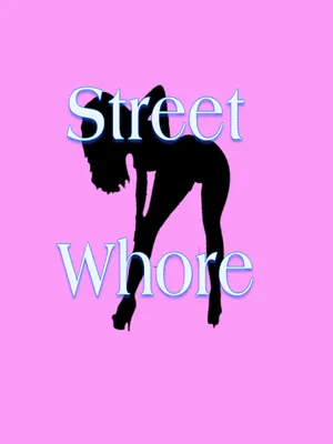 Street Whore