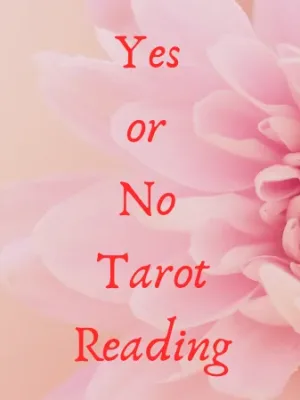 Yes or No Tarot Reading