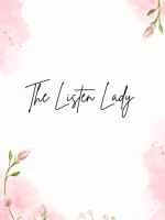 The Listen Lady