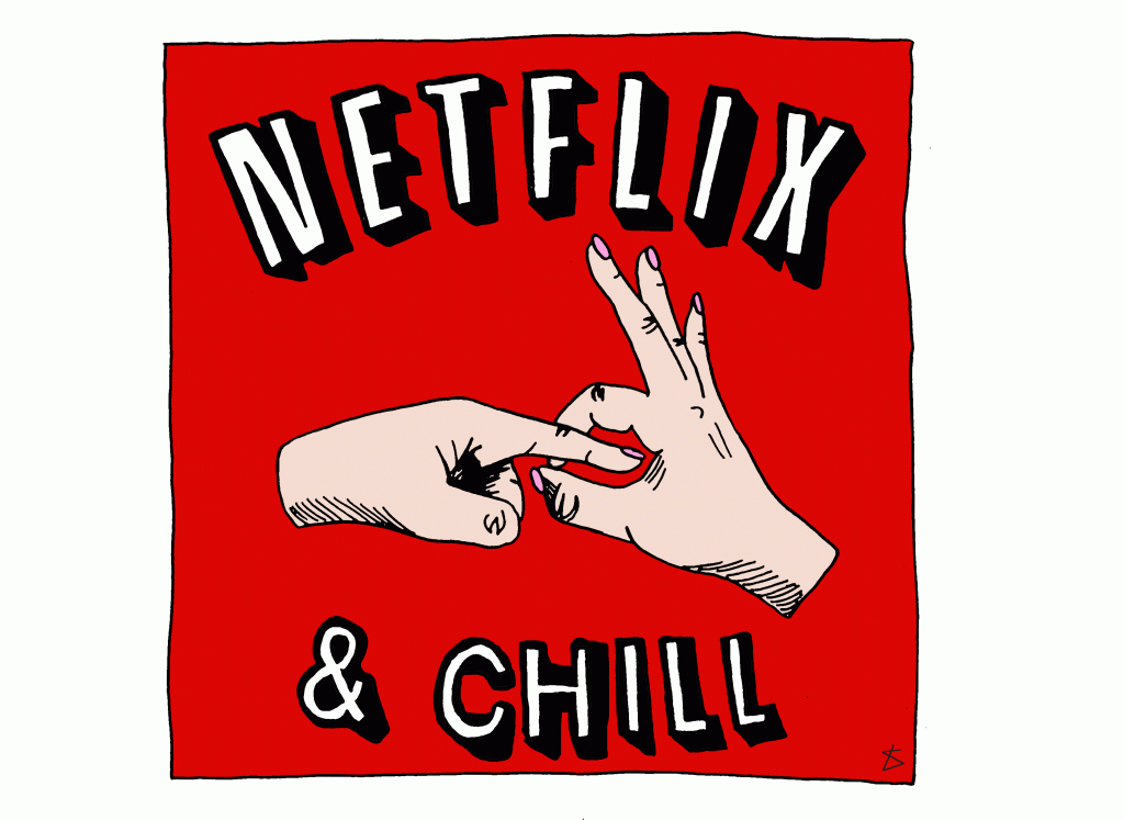 Netflix & Chill
