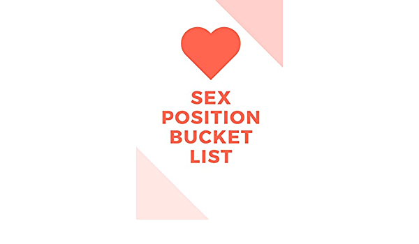 Bucket List Sex Positions