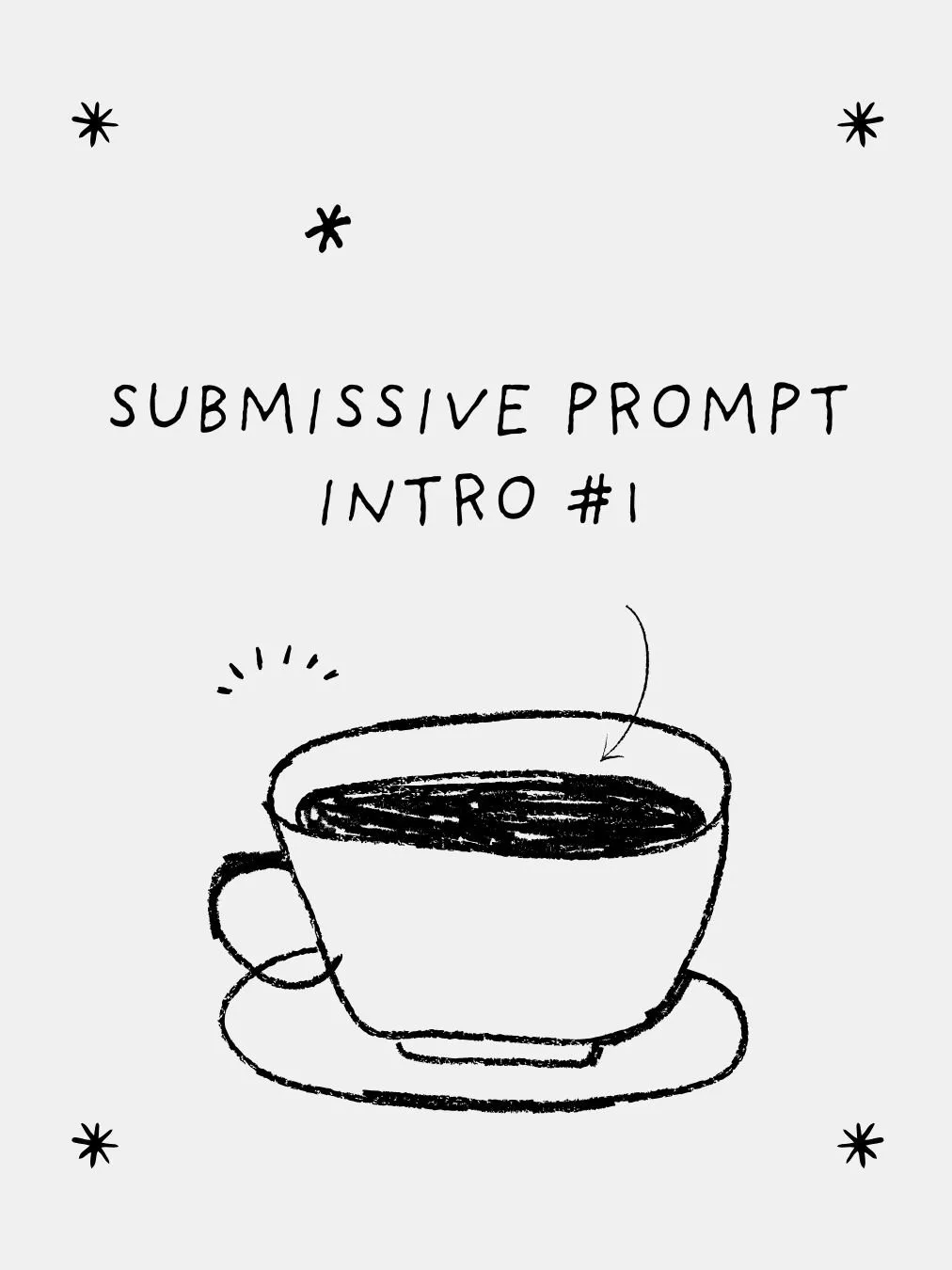 Submissive Prompt Into #1
