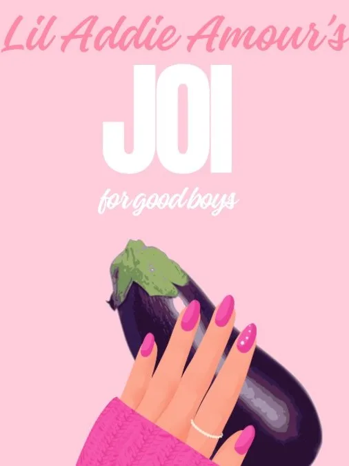 JOI for Good Boys