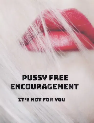 Pussy Free Encouragement