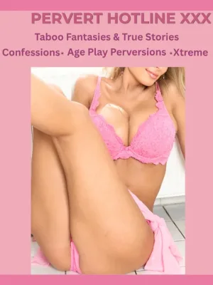 Pervert Hotline XXX