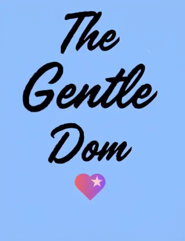 The Gentle Dom