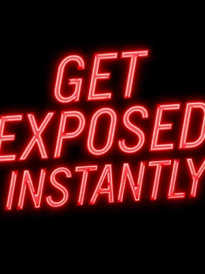 Get EXPOSED Instantly! cover image