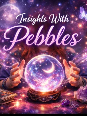 Psychic Insights With Pebbles Honest Accurate Answers