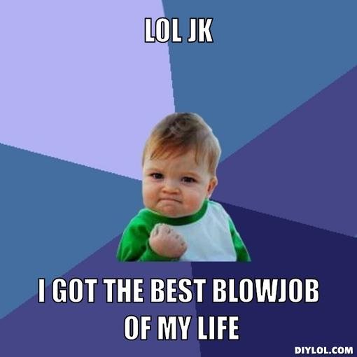 Success Kid Blowjob Meme
