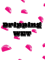 Nothing but WETNESS  cover image
