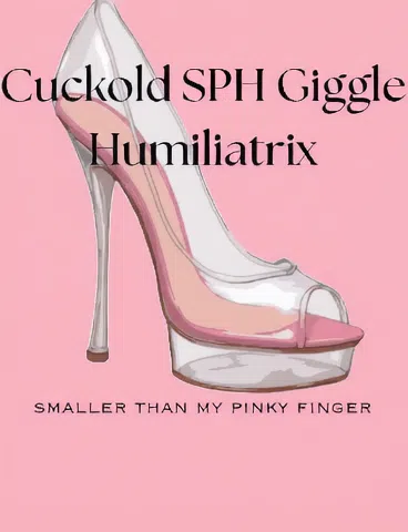 Cuckold SPH Giggle Humiliatrix