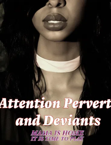 Attention Perverts and Sexually Deviants