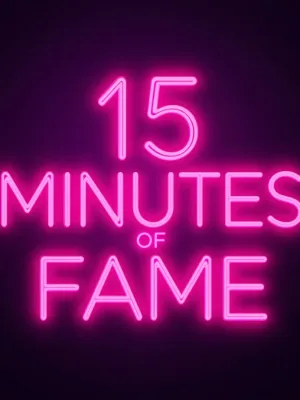 15 Minutes of Fame! cover image