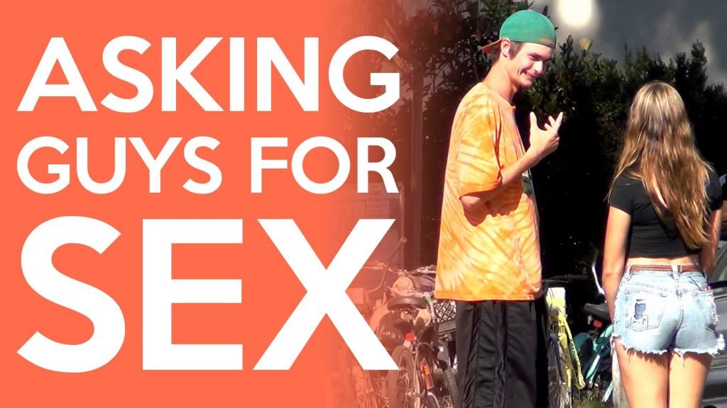 asking guys for sex experiment