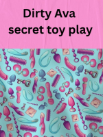 Dirty Ava 10speed seduction toy play bonus me to hear me get off cover image