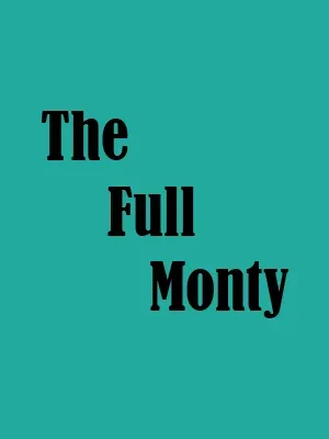 The Full Monty