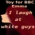 I laugh at white cock I am a toy for BBC Interracial always