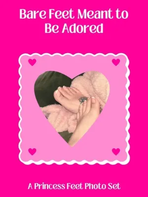 Bare Feet Meant to Be Adored cover image