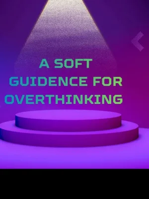 The Velvet Ease Companion: Soft Guidance for Overthinkers Who Ne