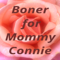 Sometimes a guy just needs a Mommy  Let Mommy Connie help  Mom fetish  MILF fun